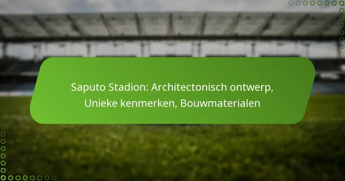 Saputo Stadion: Architectonisch ontwerp, Unieke kenmerken, Bouwmaterialen